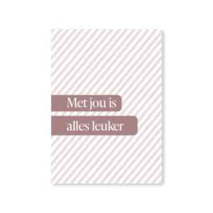 Wenskaart-met-jou-is-alles-leuker